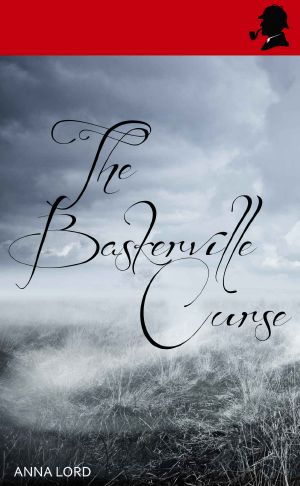 [Watson & the Countess 01] • The Baskerville Curse